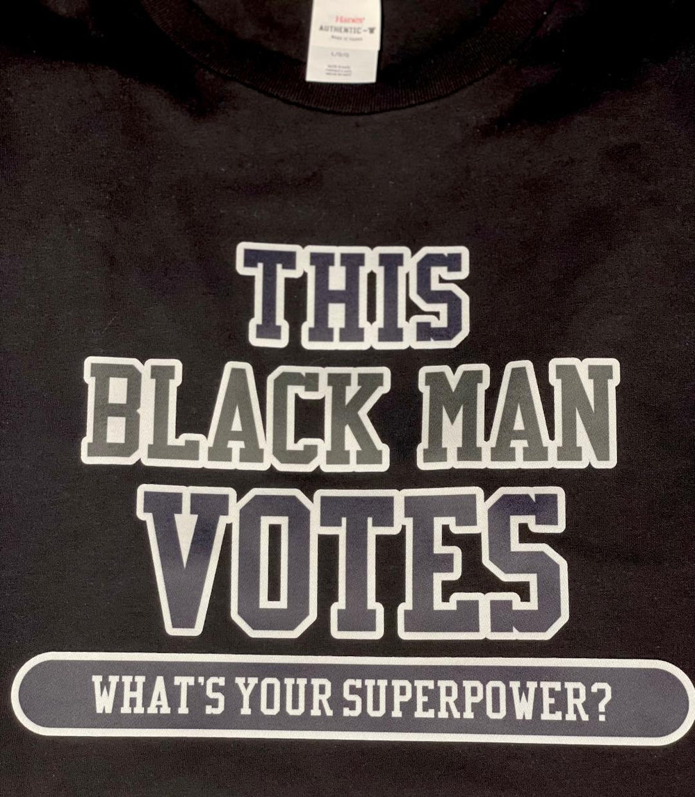 Black Man Votes Shirt (CLEARANCE)