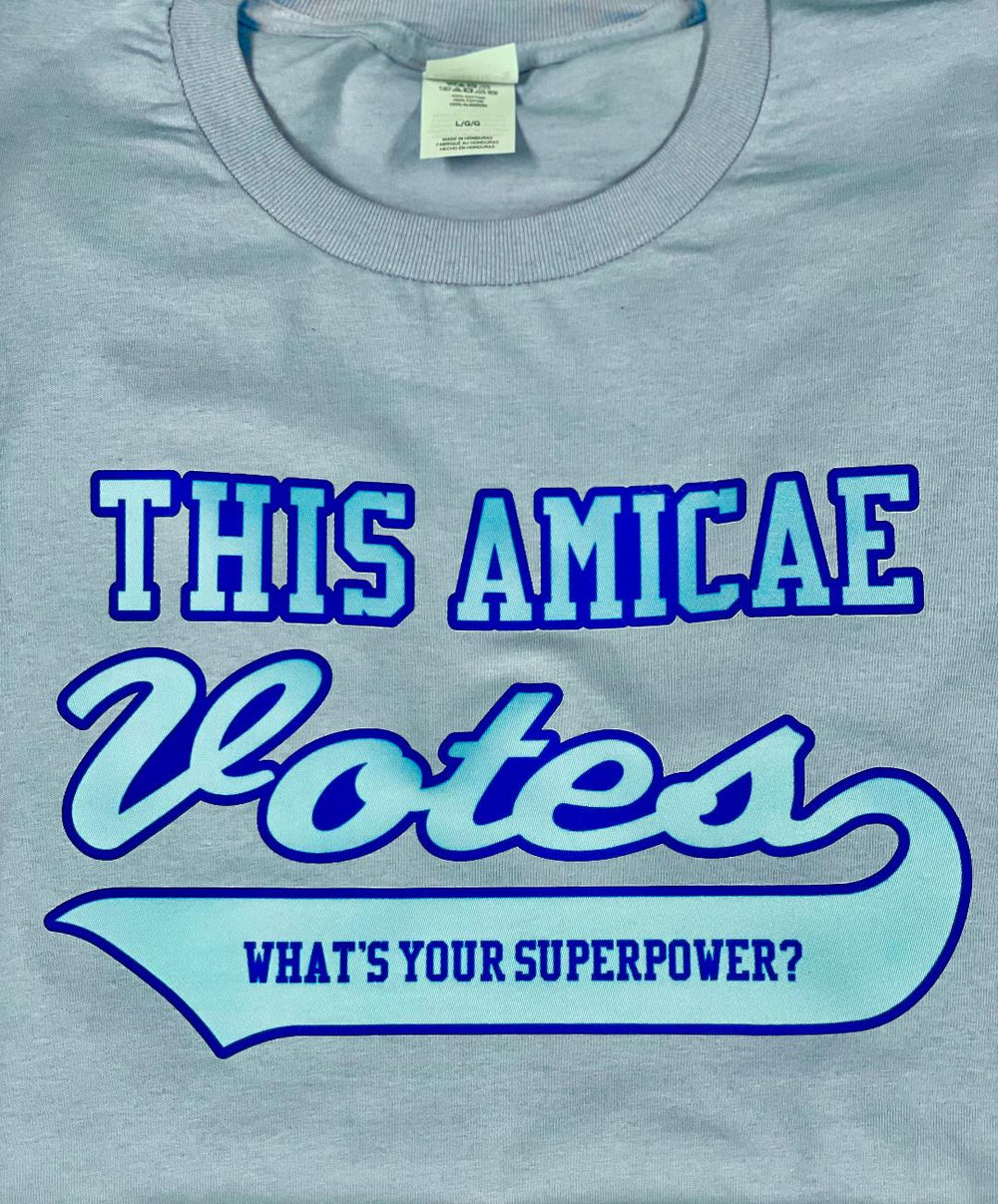 Amicae Votes Shirt